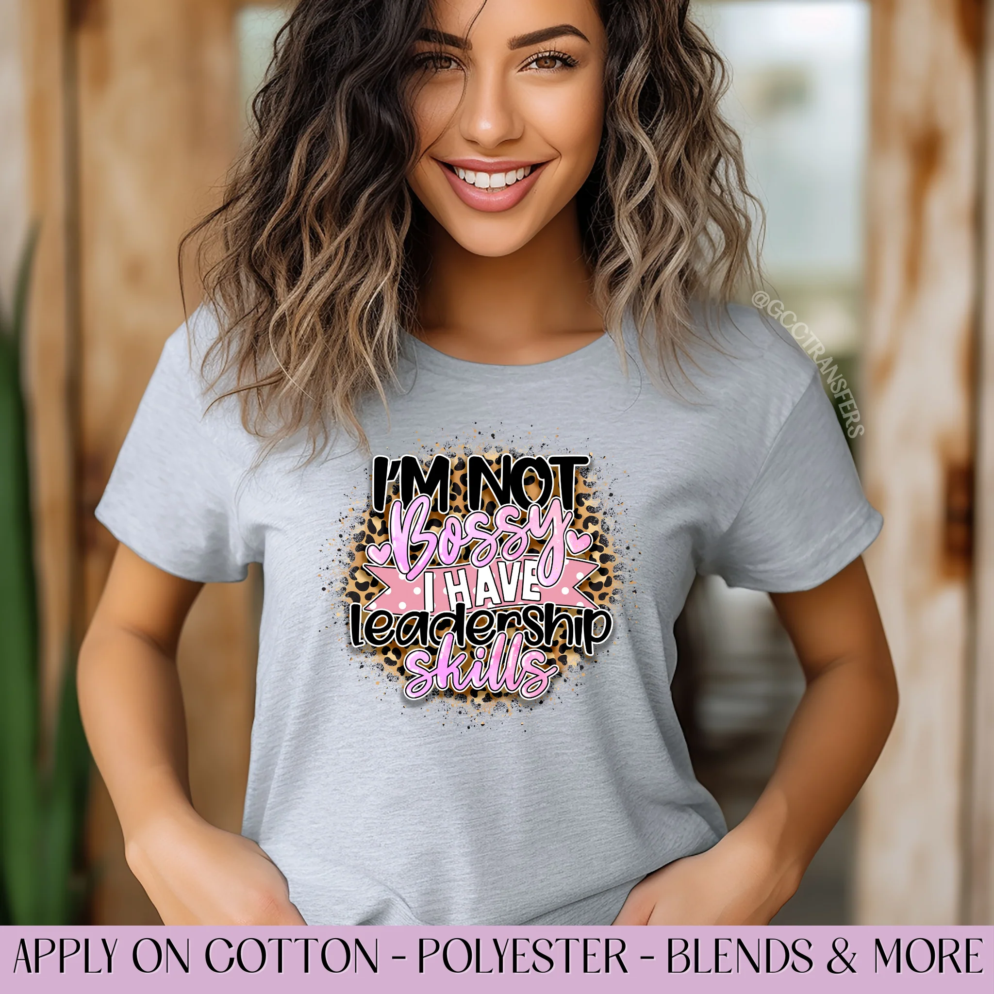 I'm not Bossy I have Leadership Skills - Graphic Apparel