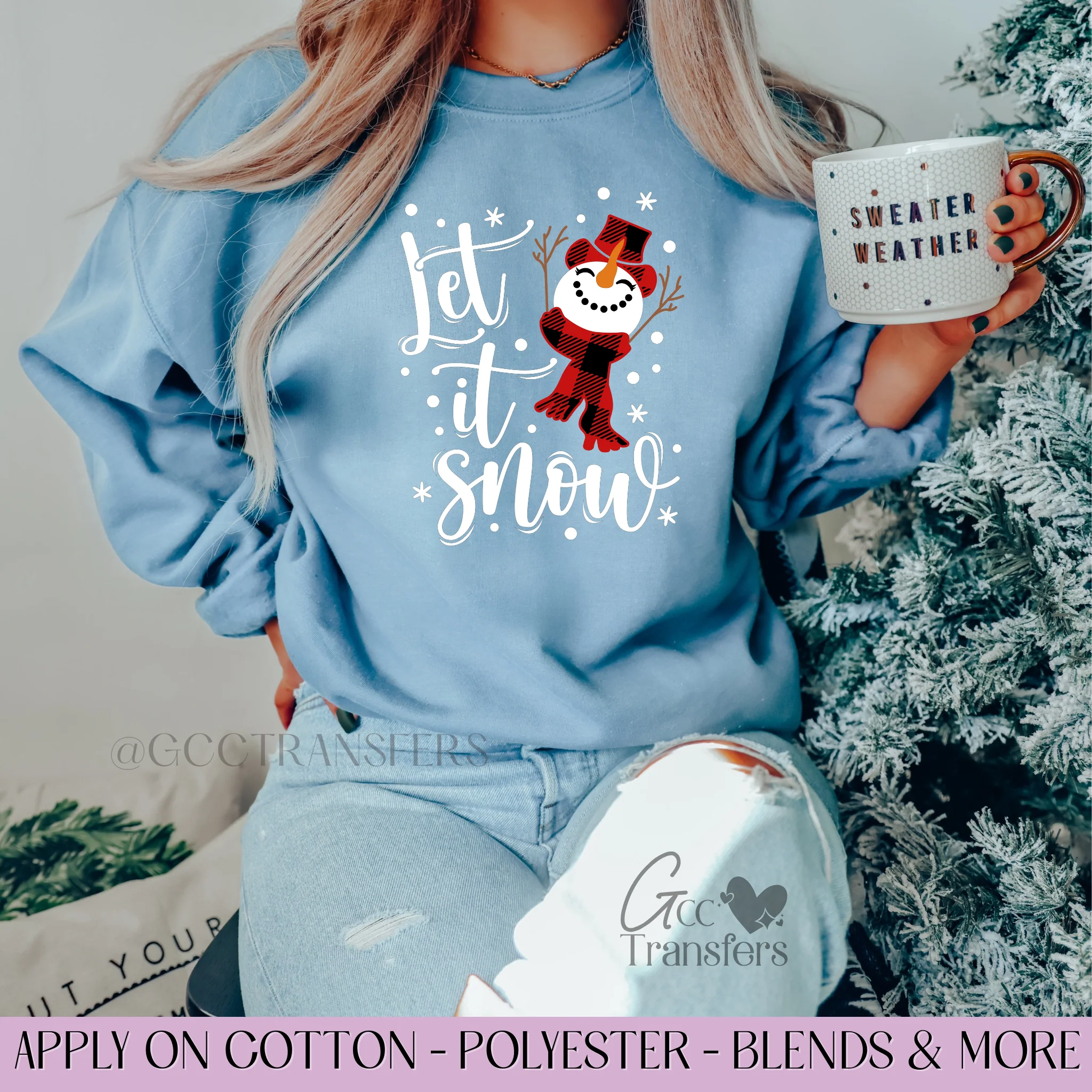Let it Snow - Graphic Apparel