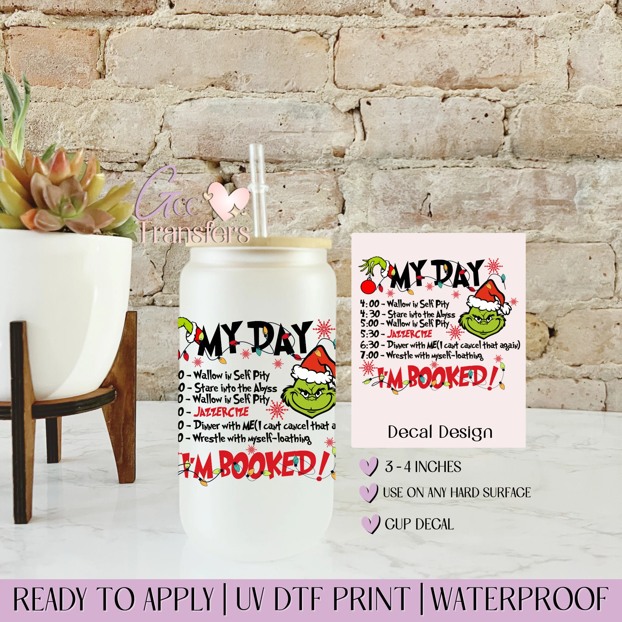 My Day I'm Booked Grinch - CUP